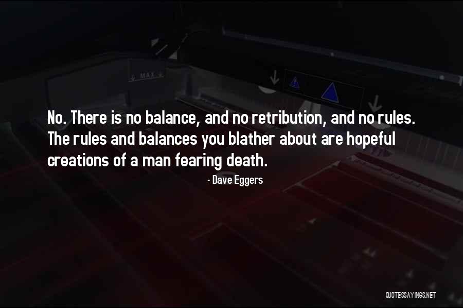 Fearing Life Quotes By Dave Eggers Fearing Life Quotes By Dave Eggers