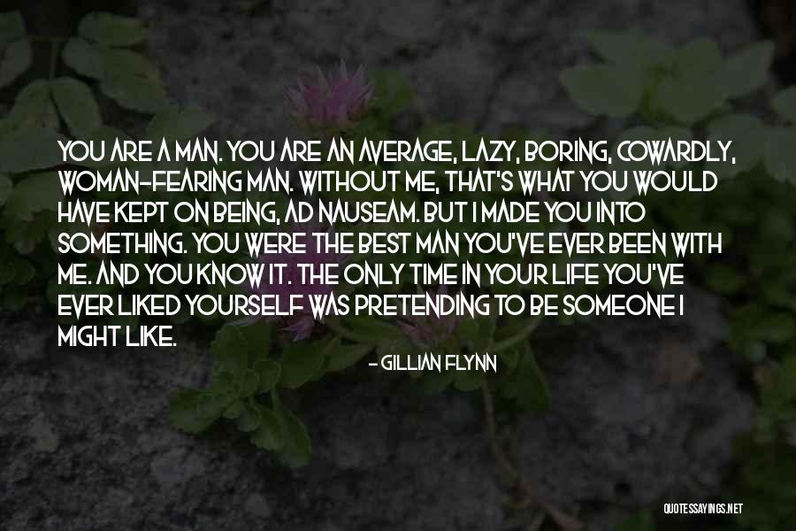 Fearing Life Quotes By Gillian Flynn Fearing Life Quotes By Gillian Flynn