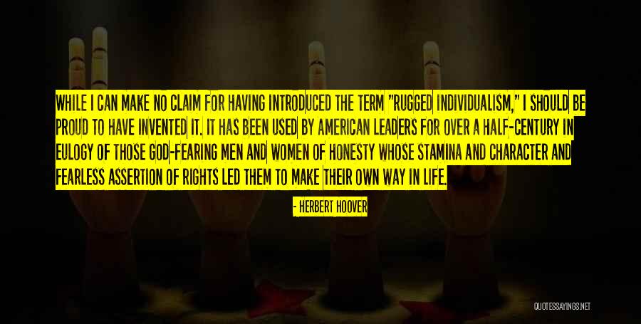 Fearing Life Quotes By Herbert Hoover Fearing Life Quotes By Herbert Hoover