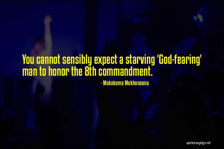 Fearing No Man Quotes By Mokokoma Mokhonoana Fearing No Man Quotes By Mokokoma Mokhonoana