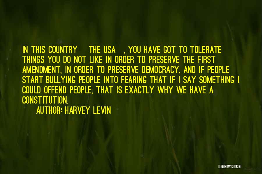 Fearing Yourself Quotes By Harvey Levin