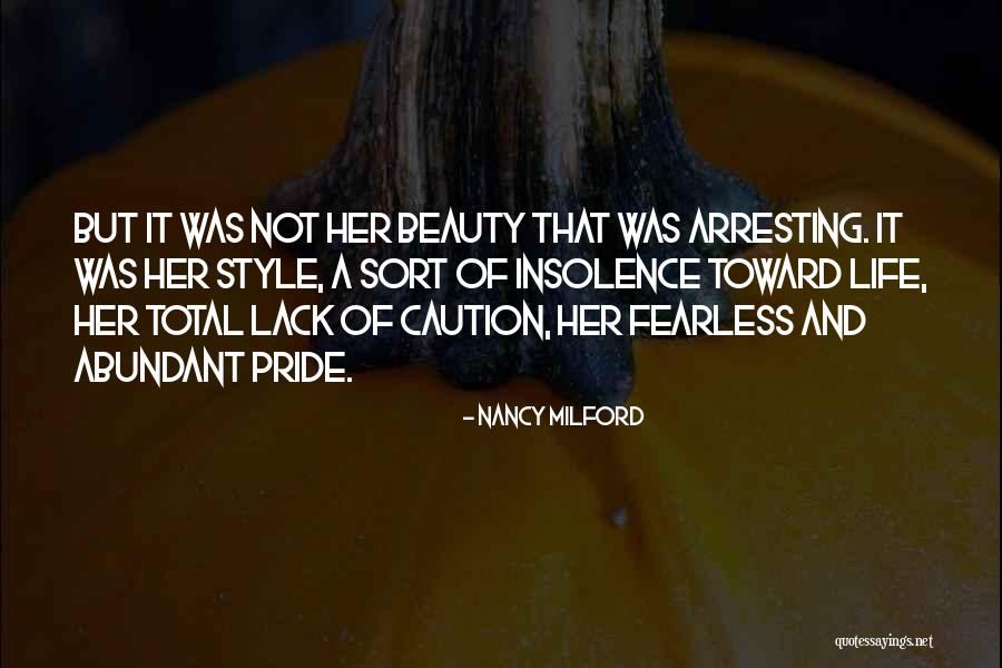 Fearless Beauty Quotes By Nancy Milford