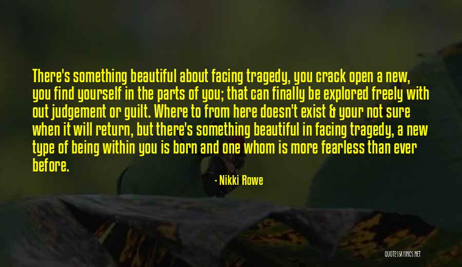 Fearless Beauty Quotes By Nikki Rowe