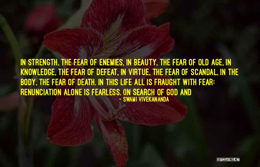 Fearless Beauty Quotes By Swami Vivekananda