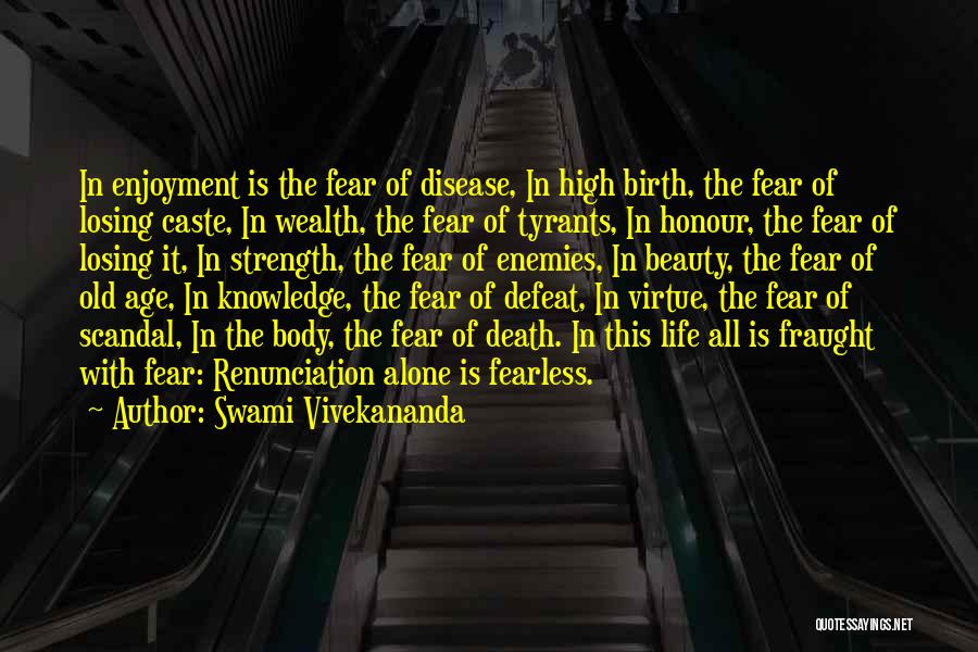 Fearless Beauty Quotes By Swami Vivekananda