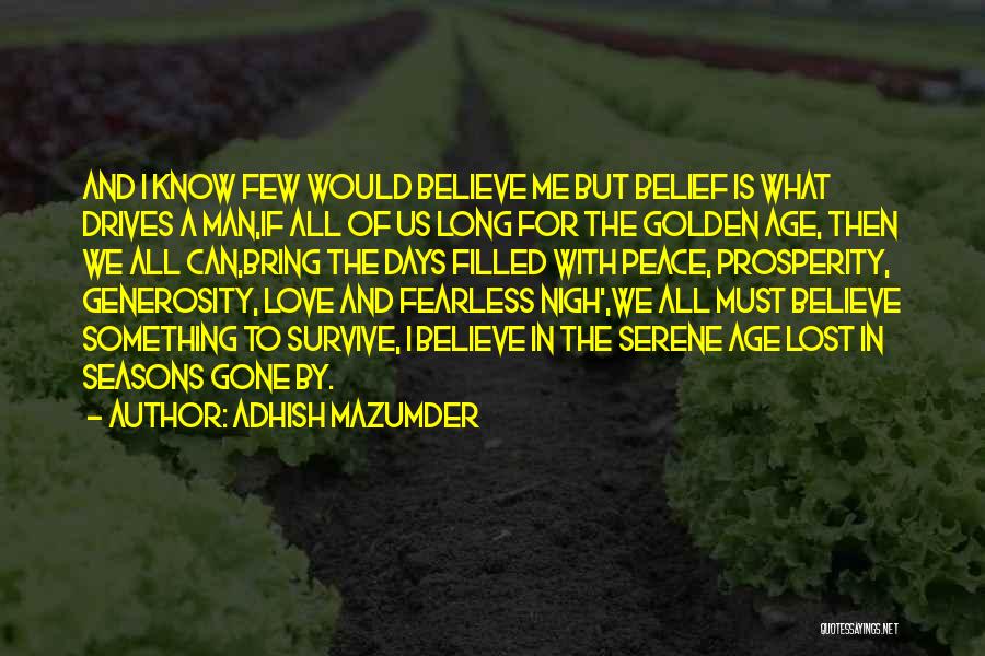 Fearless Love Quotes By Adhish Mazumder