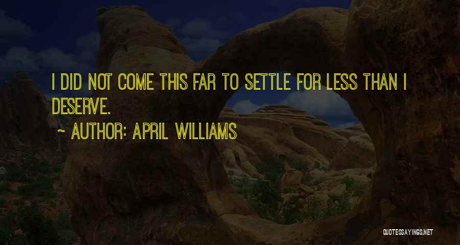 Fearless Love Quotes By April WIlliams