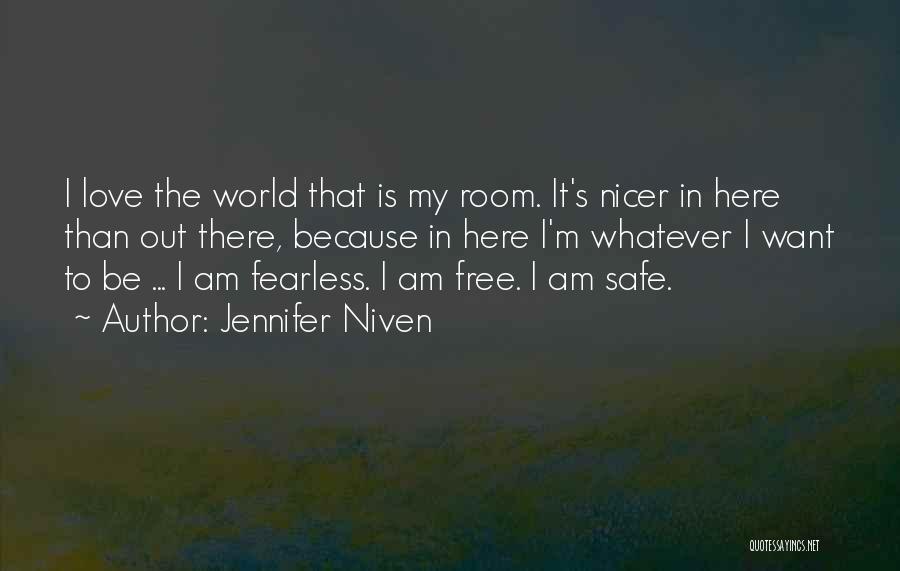 Fearless Love Quotes By Jennifer Niven