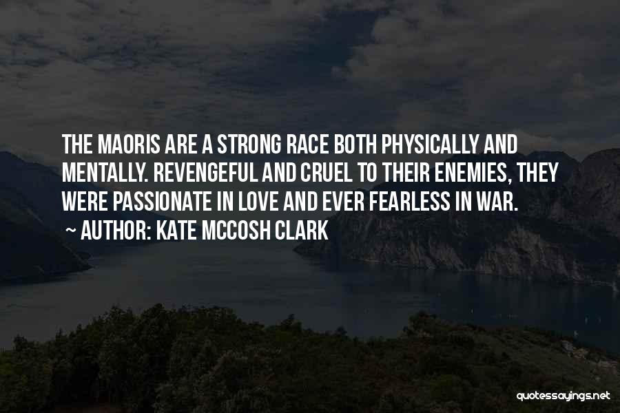 Fearless Love Quotes By Kate McCosh Clark