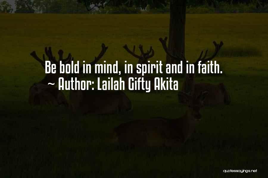 Fearless Love Quotes By Lailah Gifty Akita