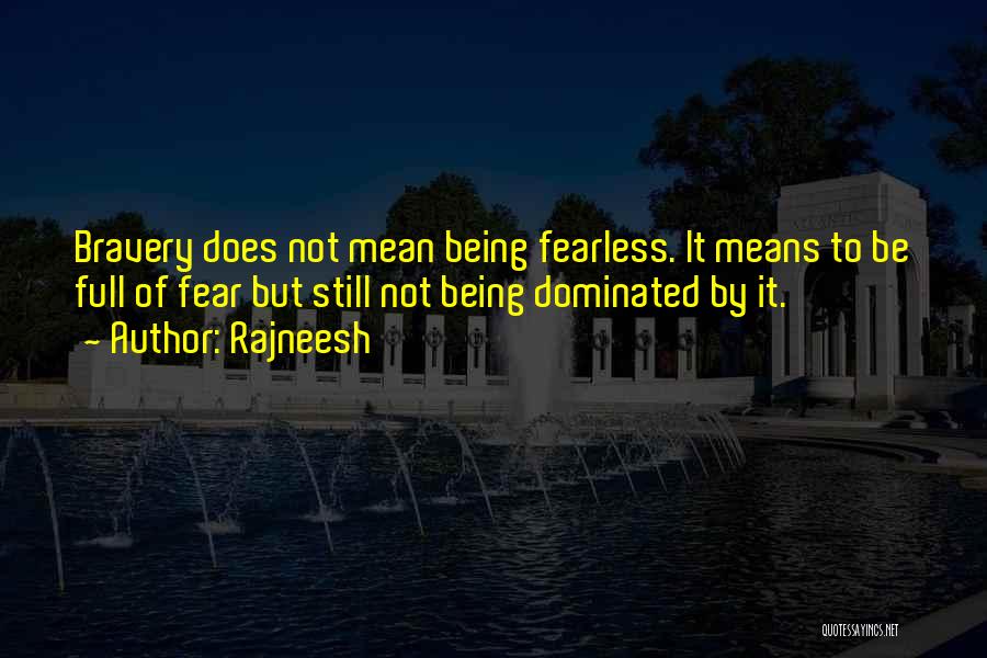 Fearless Love Quotes By Rajneesh