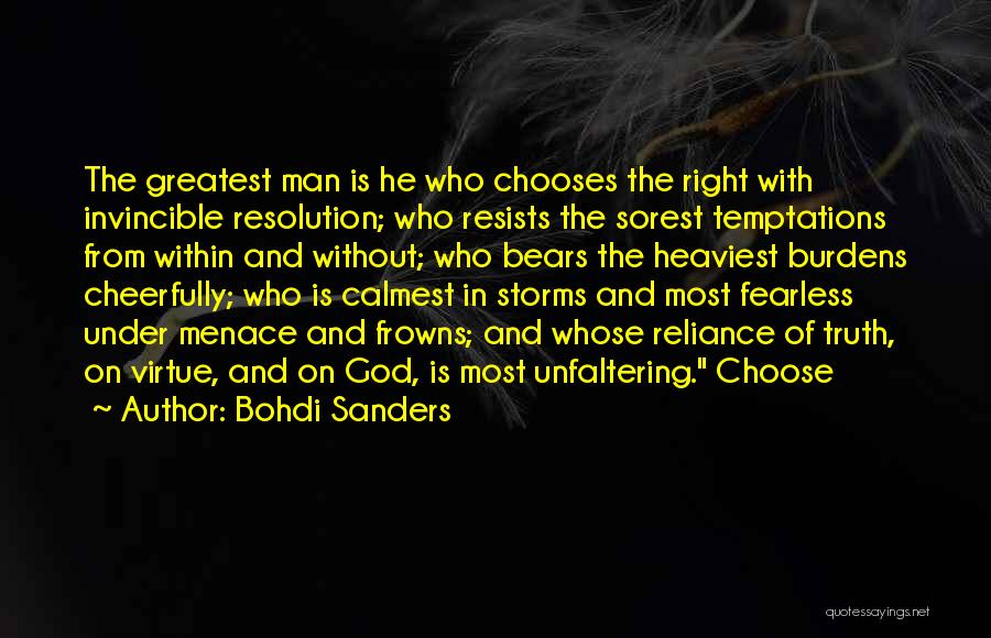 Fearless Man Quotes By Bohdi Sanders