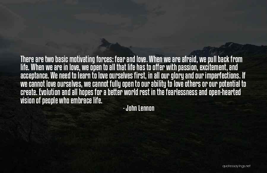 Fearlessness Quotes By John Lennon