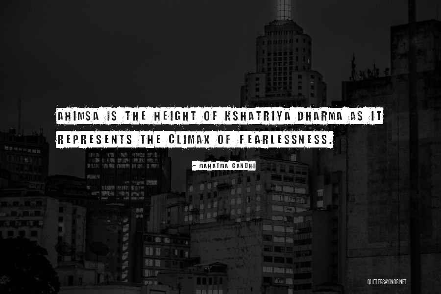 Fearlessness Quotes By Mahatma Gandhi