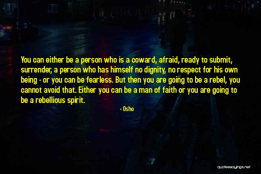 Fearlessness Quotes By Osho