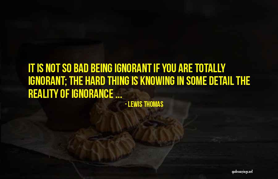 Fearnley Cricket Quotes By Lewis Thomas Fearnley Cricket Quotes By Lewis Thomas
