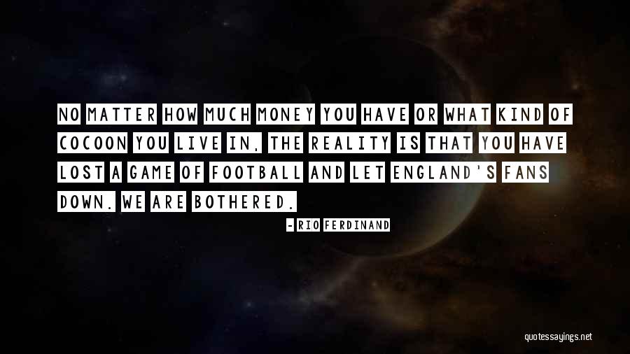 Fearnley Martin Quotes By Rio Ferdinand Fearnley Martin Quotes By Rio Ferdinand