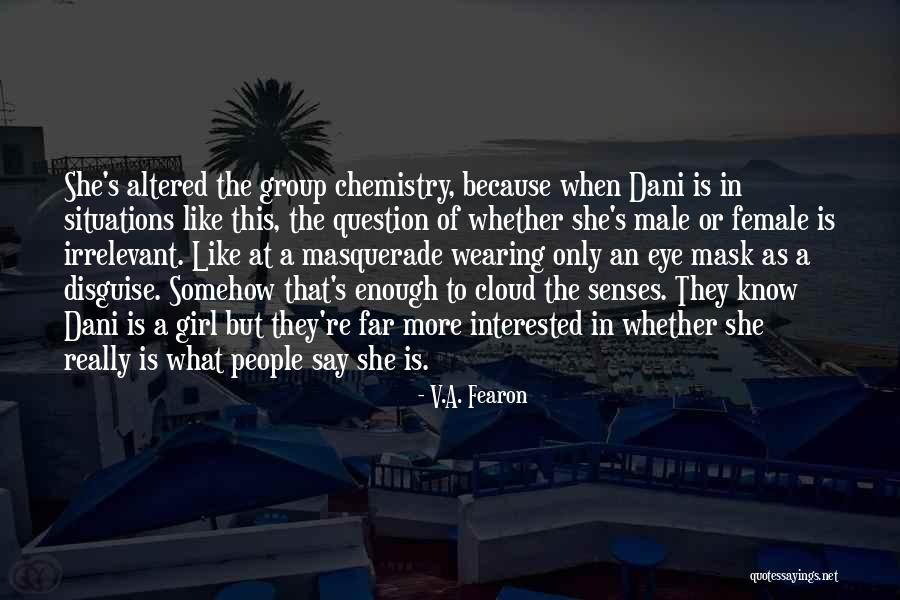 Fearon Quotes By V.A. Fearon Fearon Quotes By V.A. Fearon