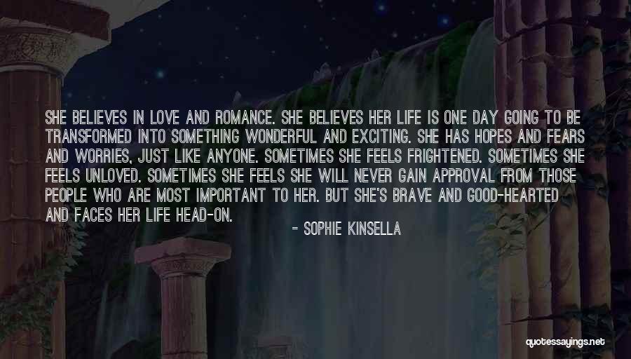 Fears And Worries Quotes By Sophie Kinsella