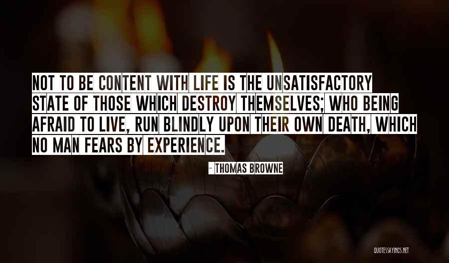 Fears Of Life Quotes By Thomas Browne