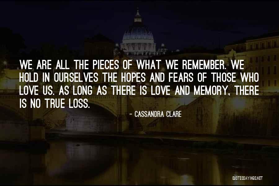Fears Of Love Quotes By Cassandra Clare Fears Of Love Quotes By Cassandra Clare