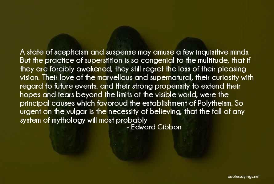 Fears Of Love Quotes By Edward Gibbon Fears Of Love Quotes By Edward Gibbon