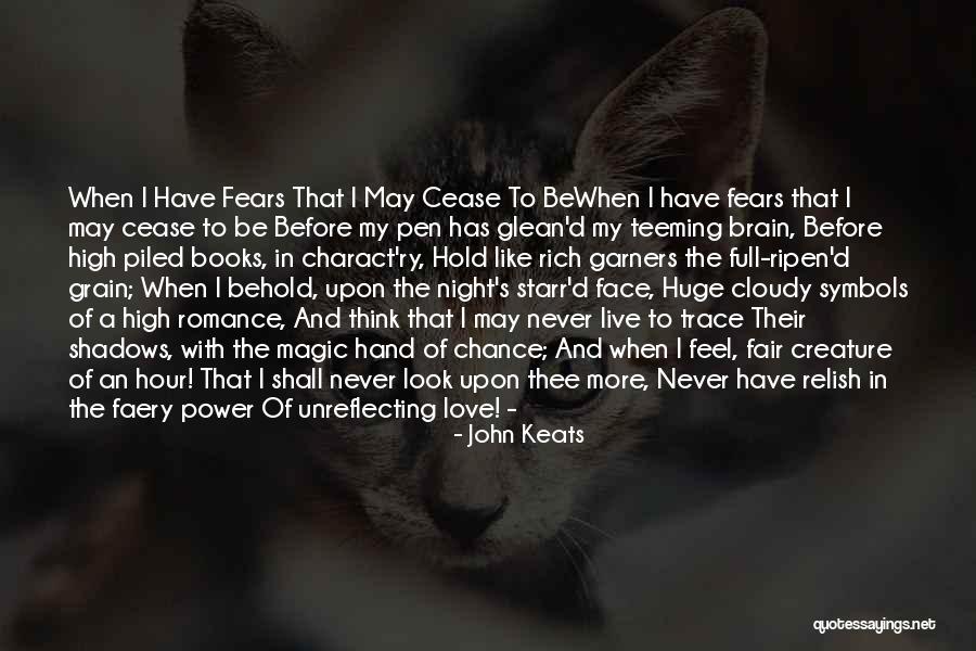 Fears Of Love Quotes By John Keats