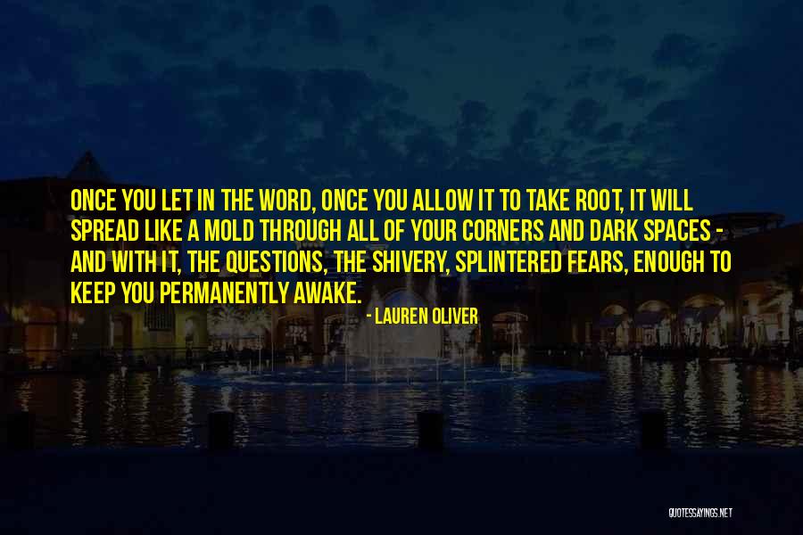 Fears Of Love Quotes By Lauren Oliver