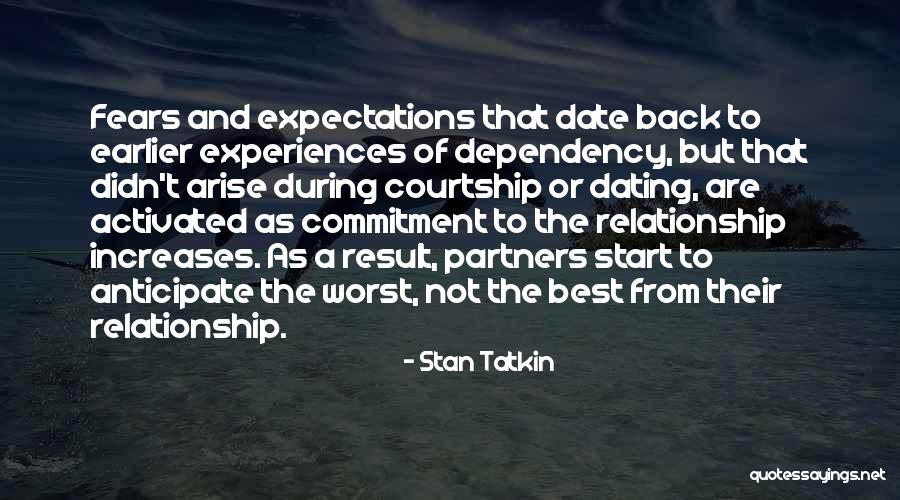 Fears Of Love Quotes By Stan Tatkin