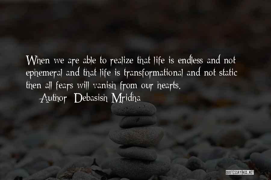 Fears Quotes By Debasish Mridha