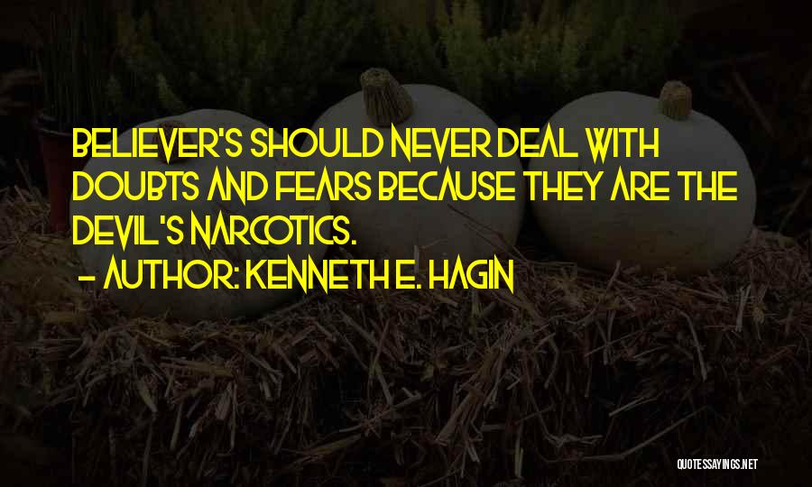 Fears Quotes By Kenneth E. Hagin