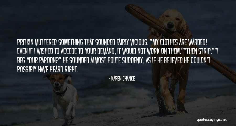 Feary Media Quotes By Karen Chance Feary Media Quotes By Karen Chance