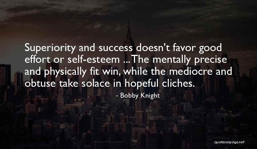 Feasible Antonym Quotes By Bobby Knight Feasible Antonym Quotes By Bobby Knight