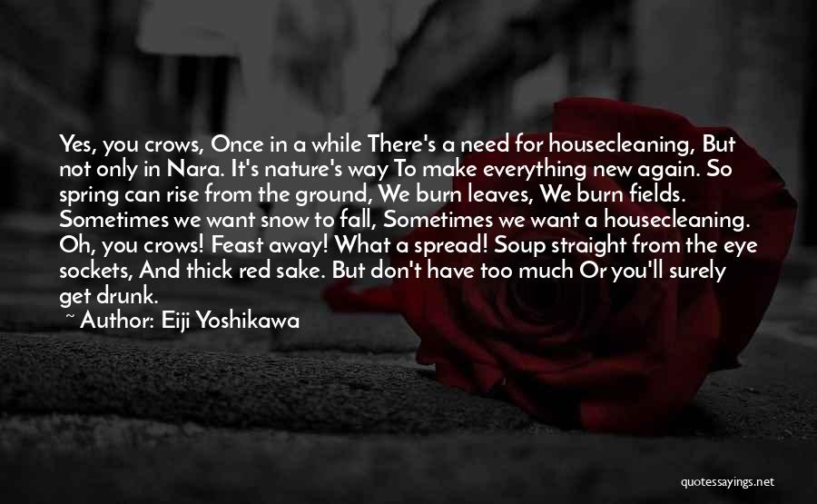 Feast For Crows Quotes By Eiji Yoshikawa