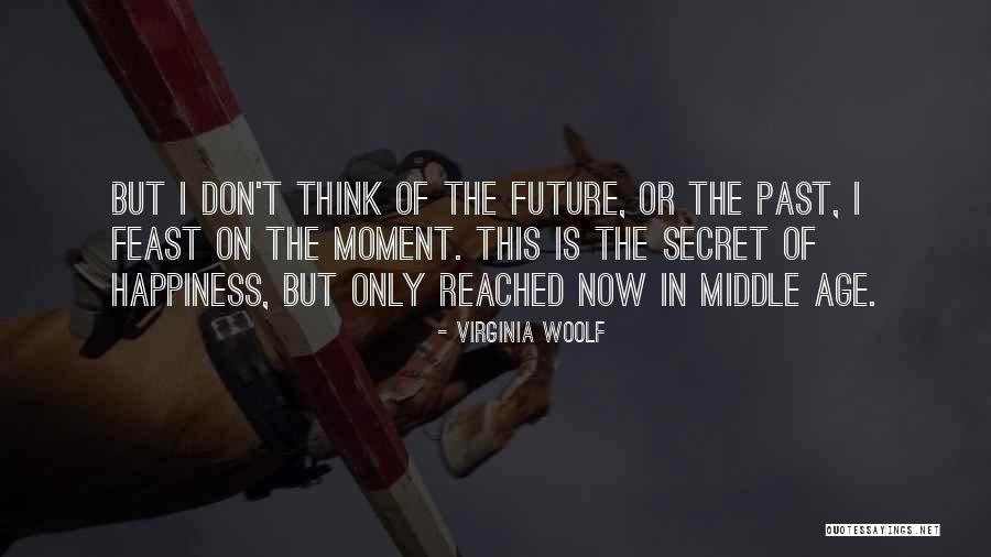 Feast Quotes By Virginia Woolf Feast Quotes By Virginia Woolf