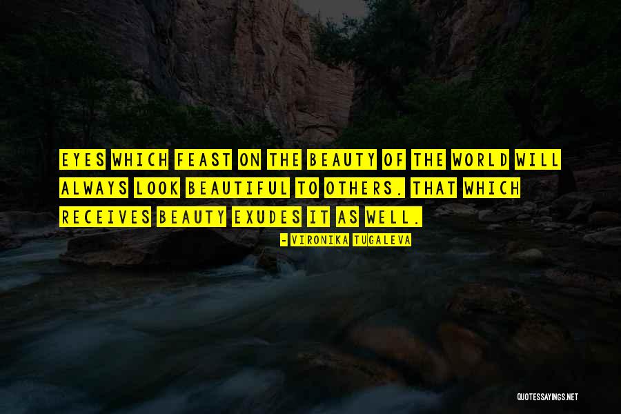 Feast Quotes By Vironika Tugaleva Feast Quotes By Vironika Tugaleva