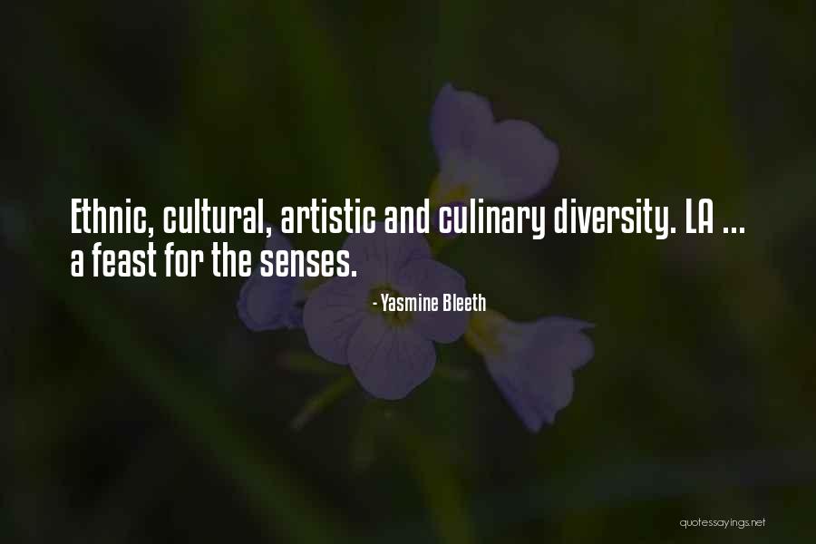 Feast Quotes By Yasmine Bleeth Feast Quotes By Yasmine Bleeth