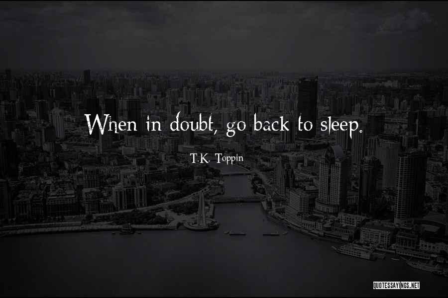 Feasted Eyes Quotes By T.K. Toppin Feasted Eyes Quotes By T.K. Toppin