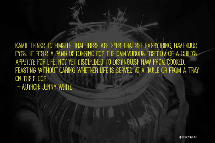 Feasting Quotes By Jenny White