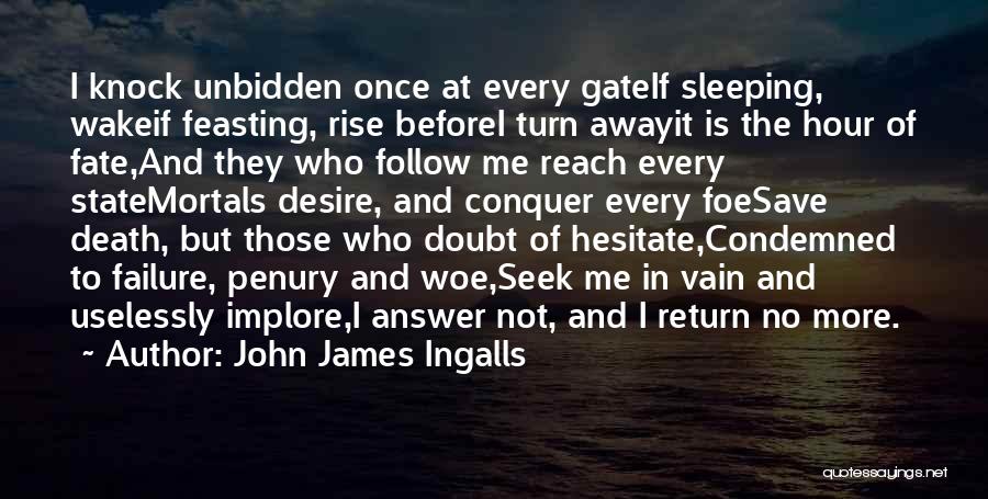 Feasting Quotes By John James Ingalls