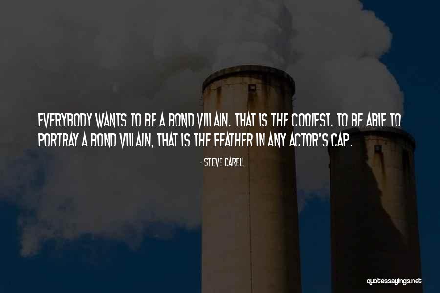 Feather In The Cap Quotes By Steve Carell Feather In The Cap Quotes By Steve Carell