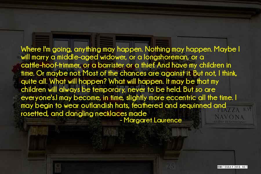 Feathered Quotes By Margaret Laurence Feathered Quotes By Margaret Laurence