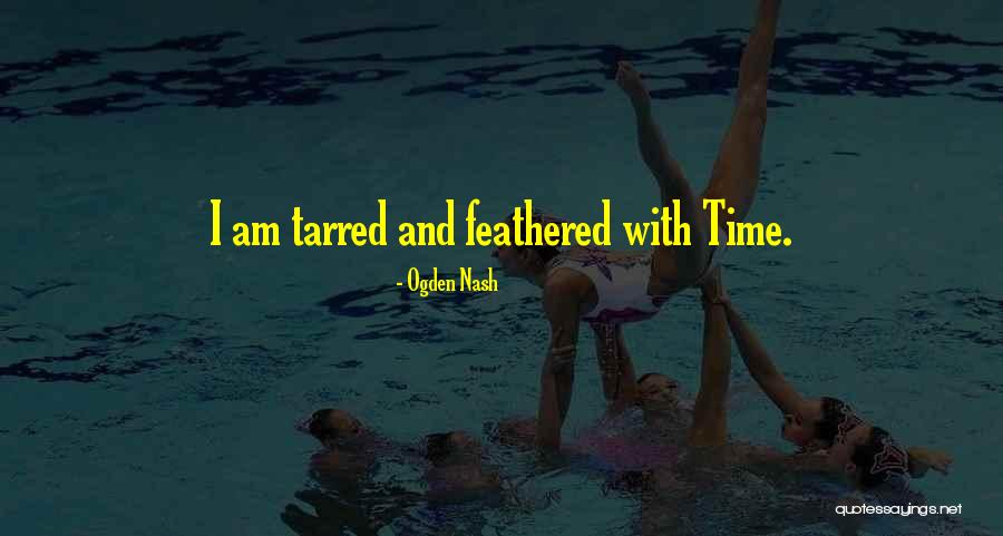 Feathered Quotes By Ogden Nash Feathered Quotes By Ogden Nash