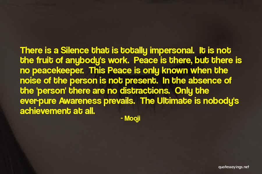 Featheringill Mortuary Quotes By Mooji