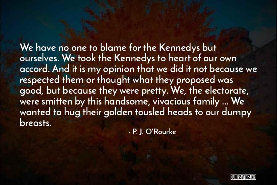 Featherington Estate Quotes By P. J. O'Rourke Featherington Estate Quotes By P. J. O'Rourke