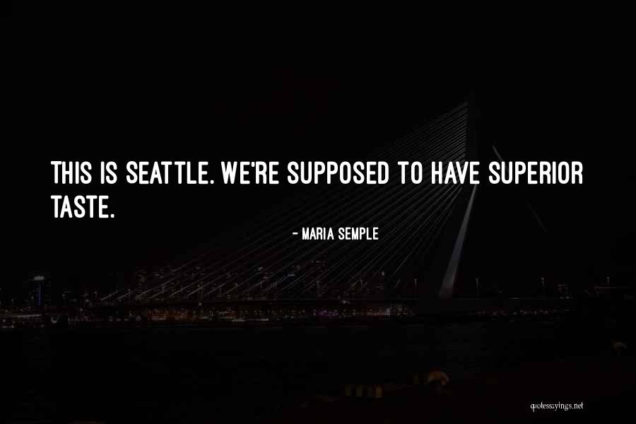 Featherlight Wheelchair Quotes By Maria Semple Featherlight Wheelchair Quotes By Maria Semple