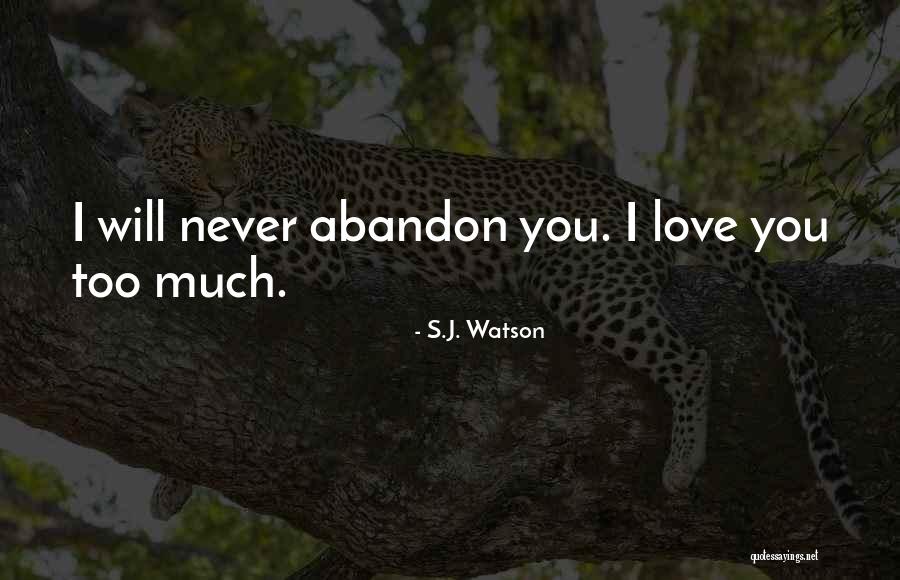 Featherweights Ca Quotes By S.J. Watson Featherweights Ca Quotes By S.J. Watson
