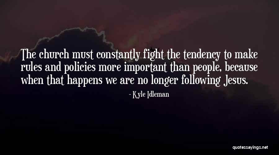 Feathery Clouds Quotes By Kyle Idleman Feathery Clouds Quotes By Kyle Idleman