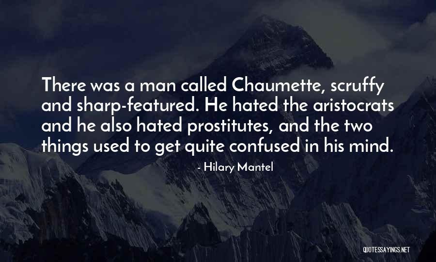 Featured Quotes By Hilary Mantel Featured Quotes By Hilary Mantel