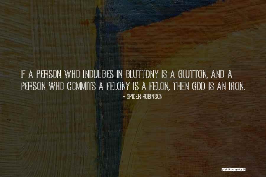 Features West Quotes By Spider Robinson Features West Quotes By Spider Robinson